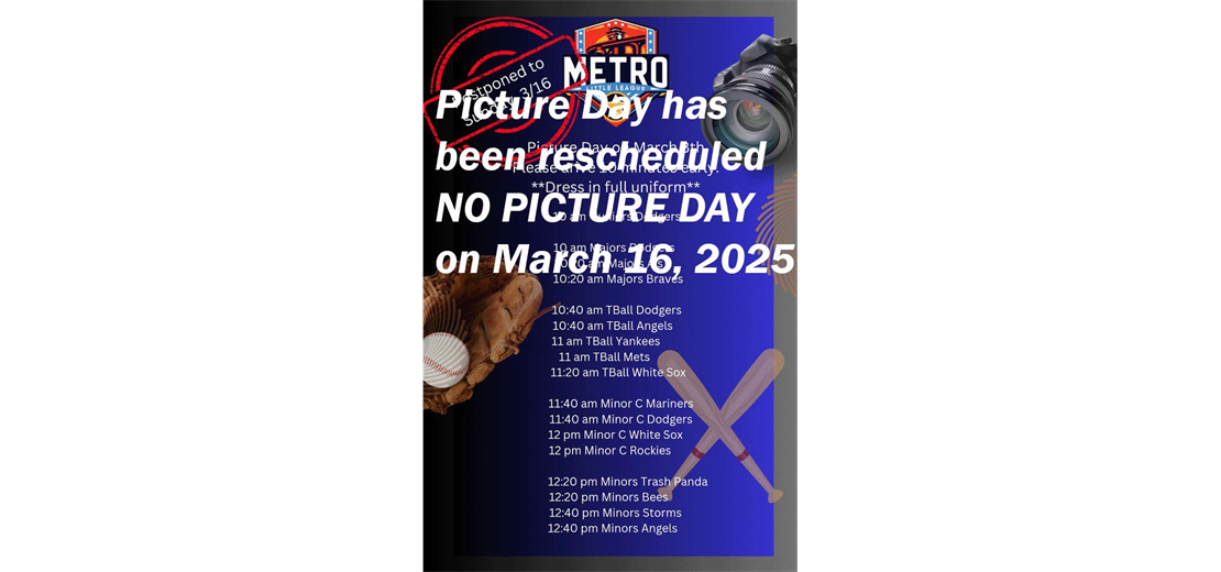 PICTURE DAY HAS BEEN RESCHEDULED!!